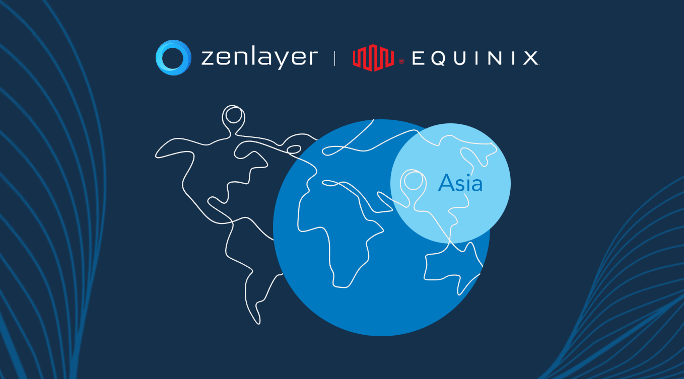 Zenlayer and Equinix logos and world map spotlights Asia, illustraiton